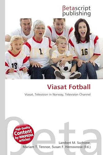 Viasat Fotball: Viasat, Television in Norway, Television Channel