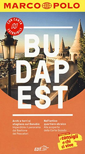 Budapest. Con atlante stradale (Guide Marco Polo)