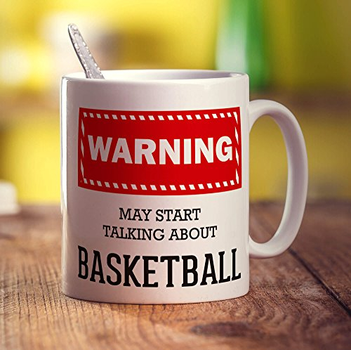 Printster Warning! May Start Talking About Basketball Mug - 11oz Ceramic Cup