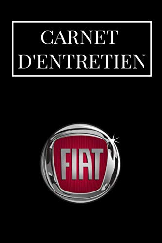 Carnet d'entretien: Carnet Entretien Voiture avec Pages Préfabriquées | Convient à tous les Vehicules | Accessoire Voitures | Entretien Auto | Livre de Bord Vehicule