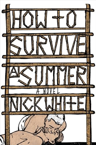 How to Survive a Summer: A Novel