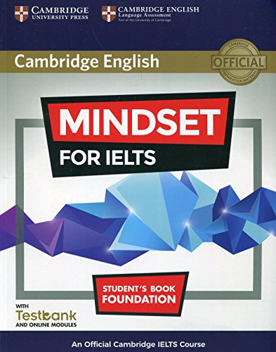 Mindset for IELTS. Student's Book with Testbank and Online Modules. Foundation: An Official Cambridge IELTS Course