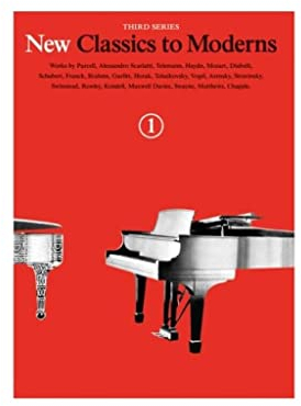 New Classics to Moderns Book 1. Piano Solo. (New Classics to Moderns, Third Series, 1)