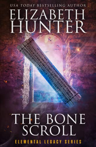 The Bone Scroll: Elemental Legacy Book Five: 6
