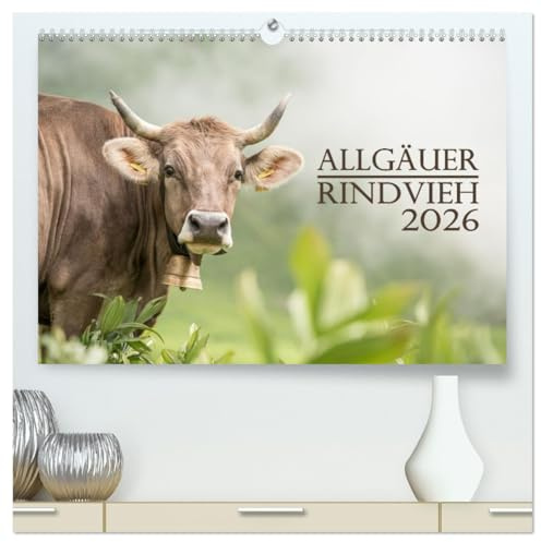 Allgäuer Rindvieh 2026 (hochwertiger Premium Wandkalender 2026 DIN A2 quer), Kunstdruck in Hochglanz: Ein Kalender für alle Allgäu- und Kuhliebhaber. (CALVENDO Tiere)