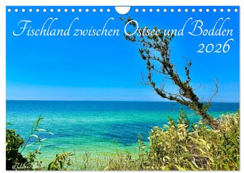 Fischland zwischen Ostsee und Bodden (Wandkalender 2026 DIN A4 quer), CALVENDO Monatskalender: Faszinierende Bilder einer Ostseehalbinsel (CALVENDO Orte)