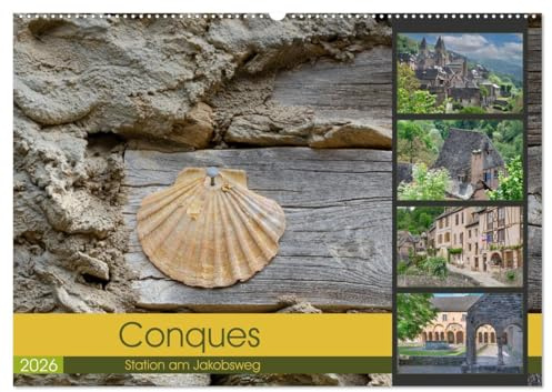 Conques ist eine wichtige Station am französischen Jakobsweg (Wandkalender 2026 DIN A2 quer), CALVENDO Monatskalender: Conques, eine wichtige Station am Jakobsweg (CALVENDO Glaube)