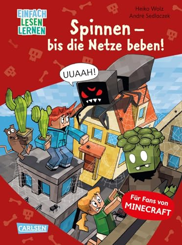 Minecraft 8: Spinnen – bis die Netze beben!: Einfach Lesen Lernen | Erstlesebuch für Jungen und Mädchen der 1. Klasse mit vielen Bildern und Leseurkunde – 3. Lesestufe (8)