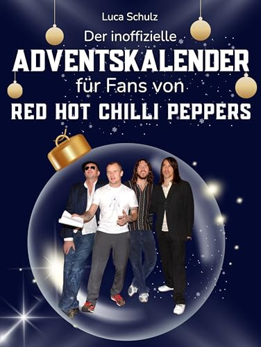 Der inoffizielle Adventskalender für Fans von Red Hot Chilli Peppers: 24 Tage mit deinem Star bis Weihnachten. Fanbuch und Biografie in einem. Das ideale Geschenkt für alle Fans.