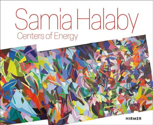 Samia Halaby: Centers of Energy