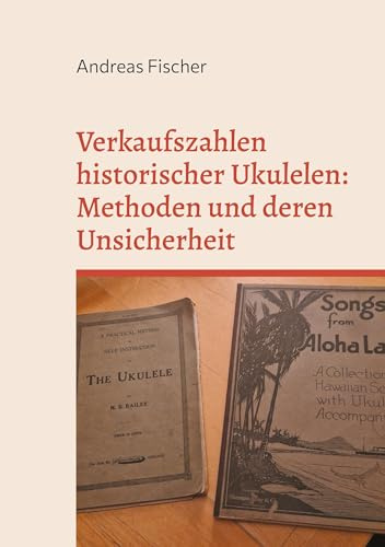 Verkaufszahlen historischer Ukulelen: Methoden und deren Unsicherheit: Quellenkritische Rekonstruktion von Claims, Proxies und Bandbreiten (1906 bis 1932)