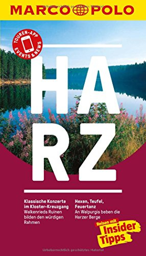 MARCO POLO Reiseführer Harz: Reisen mit Insider-Tipps. Inklusive kostenloser Touren-App & Events&News