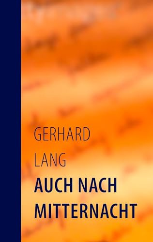 Auch nach Mitternacht: Episoden Geschichten
