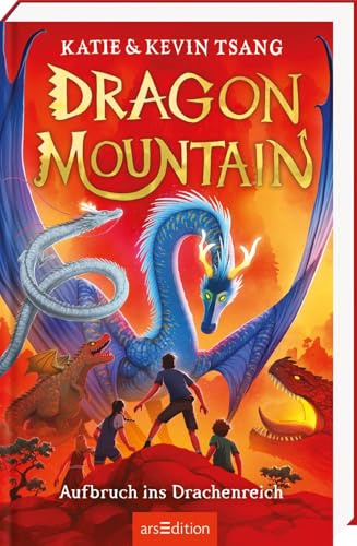 Dragon Mountain – Aufbruch ins Drachenreich​ (Dragon Mountain 1): Spannende Drachen-Fantasy voller Magie und Action | ab 10 Jahre