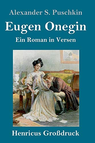 Eugen Onegin (Großdruck): Ein Roman in Versen