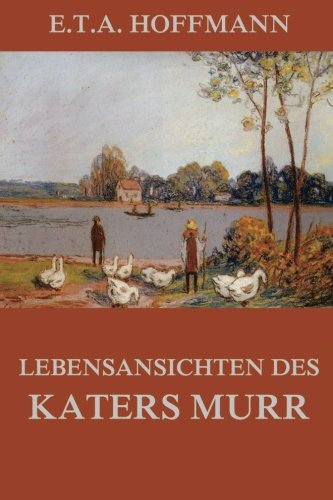 Lebensansichten des Katers Murr