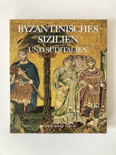 Byzantinisches Sizilien und Süditalien