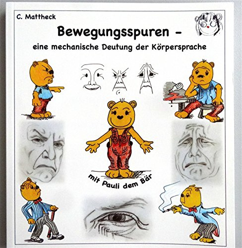 Bewegungsspuren - eine mechanische Deutung der Körpersprache