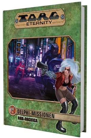 Torg Eternity - Delphi Missionen: PanPacifica