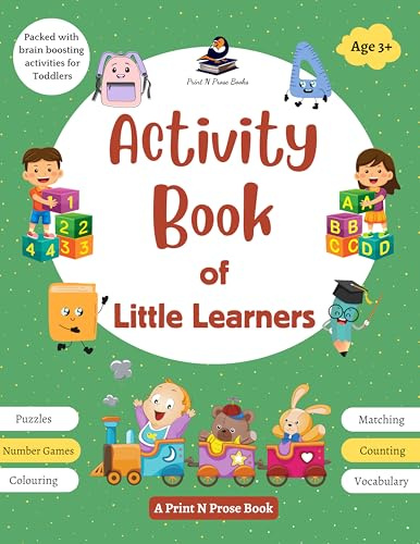 Activity Book of Little Learners - Puzzles, Number Games, Colouring, Matching, Counting and Vocabulary - Packed with Brain Boosting Activities for Toddlers (Brain Activities - Early Learning Book)