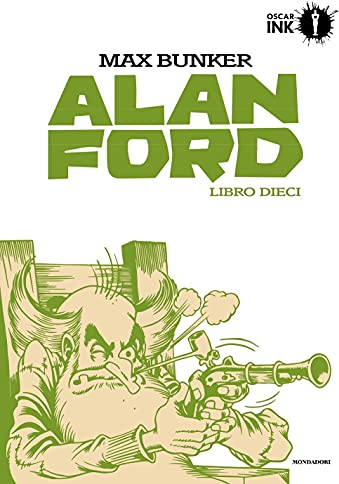 Alan Ford. Libro dieci (Oscar Ink)