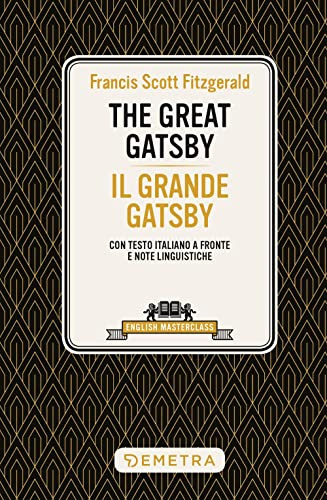The Great Gatsby - Il Grande Gatsby (English Masterclass)
