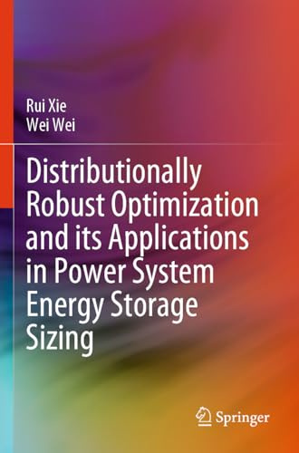 Distributionally Robust Optimization and its Applications in Power System Energy Storage Sizing