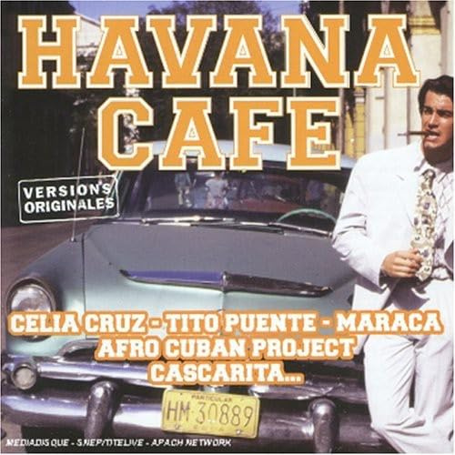 Havana Cafe (Versions Originales)