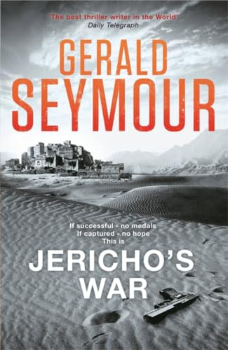 Jericho's War: Gerald Seymour