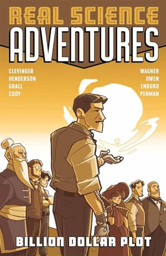 Atomic Robo Presents Real Science Adventures: Billion Dollar Plot (ATOMIC ROBO RSA, Band 1)