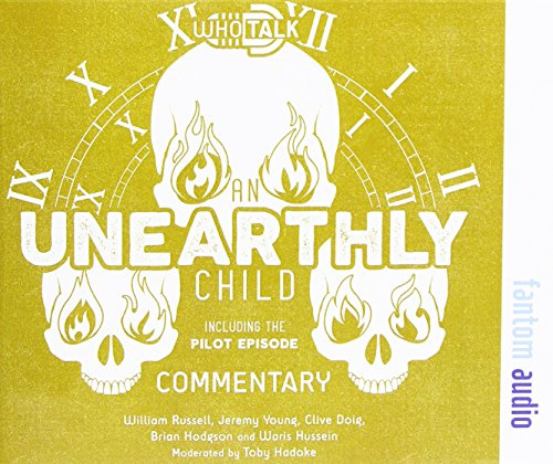 An Unearthly Child (Who Talk)