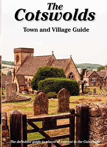 Cotswolds Town and Village Guide