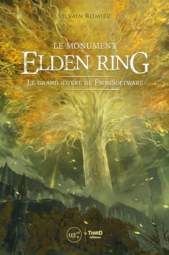 Le Monument Elden Ring: Le grand oeuvre de FromSoftware