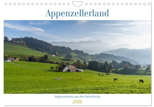 Appenzellerland (Wandkalender 2026 DIN A4 quer), CALVENDO Monatskalender: Impressionen aus der Ostschweiz (CALVENDO Orte)