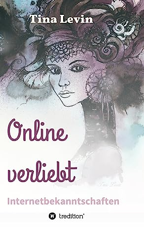 Online verliebt: Internetbekanntschaften