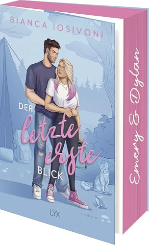 Der letzte erste Blick: Als Neuauflage erstmals im Paperback mit neuer durchgängiger Covergestaltung und wunderschönem Farbschnitt (Firsts-Reihe, Band 1)