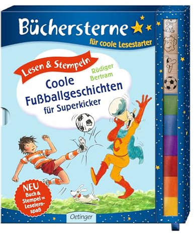 Lesen & Stempeln. Coole Fußballgeschichten für Superkicker: Büchersterne. 1./2. Klasse