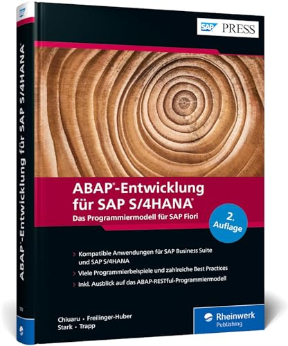 ABAP-Entwicklung für SAP S/4HANA: Das Programmiermodell für SAP Fiori inkl. CDS, BOPF, UI-Entwicklung – Ausgabe 2021 (SAP PRESS)
