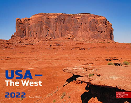 USA The West Calendar 2022 | 58 cm x 45.5 cm | Wall Calendar America: Großformat-Kalender 58 x 45,5 cm