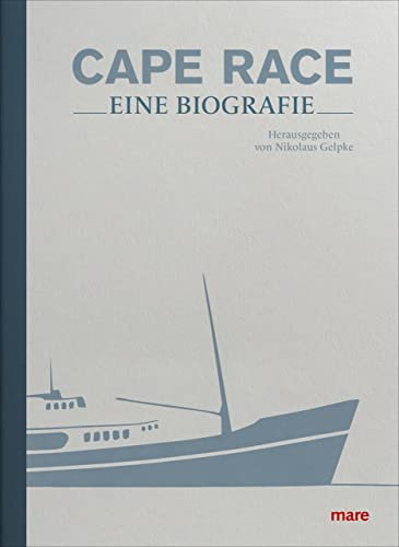 Cape Race: Eine Biografie