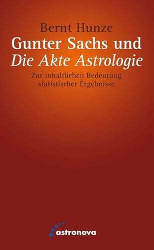 Gunter Sachs und Die Akte Astrologie: Zur inhaltlichen Bedeutung statistischer Ergebnisse