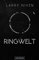 Ringwelt: Ein Science Fiction Klassiker von Larry Niven