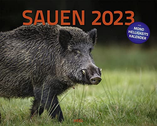Sauen 2023: mit Mondhelligkeitskalender