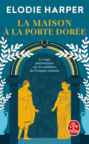 La Maison à la porte dorée (L'Antre des louves, Tome 2)