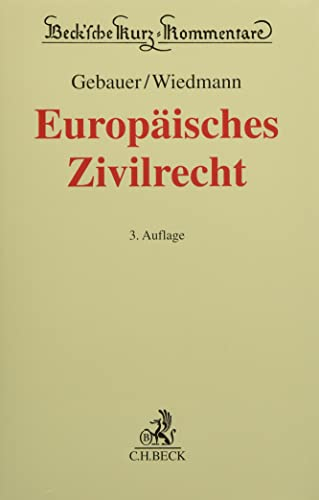 Europäisches Zivilrecht (Beck'sche Kurz-Kommentare)