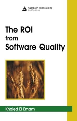 The Roi From Software Quality