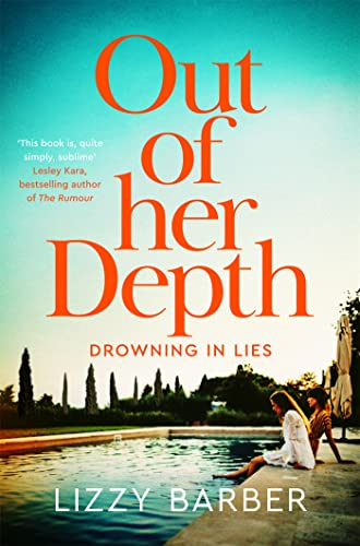 Out Of Her Depth: A Compulsive Psychological Thriller and Richard & Judy Book Club Pick