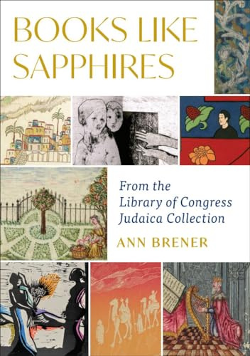 Books Like Sapphires: From the Library of Congress Judaica Collection
