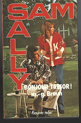Bonjour, tresor ! : roman