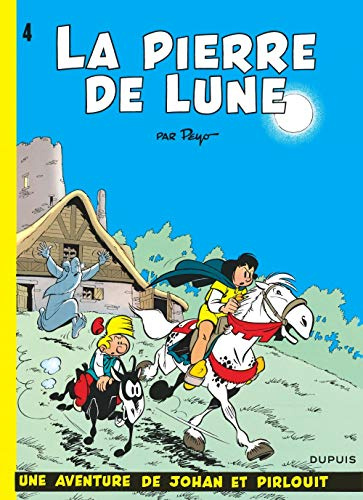 Johan et Pirlouit - Tome 4 - La Pierre de lune